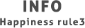 INFO Happiness rule3